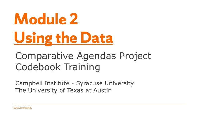 Module 2 title slide — Using Policy Agenda data