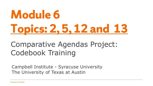 Module 6 title slide — Strategies for answering policy classification questions