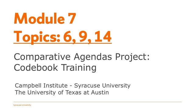 Module 7 title slide — Practical examples and practice questions for policy coding